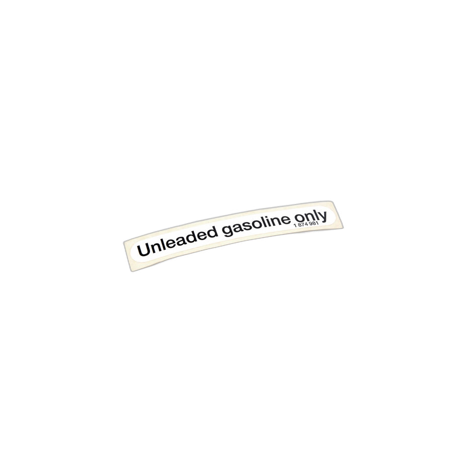 Genuine BMW 51141874981 E12 Label "Unleaded Fuel" (Inc. R 65 RT) | ML Performance US Car Parts
